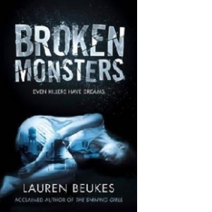 Broken Monsters