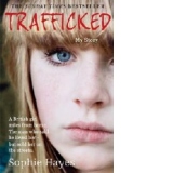 Trafficked