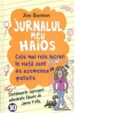 Jurnalul meu haios 10. Cele mai rele lucruri in viata sunt de asemenea gratuite