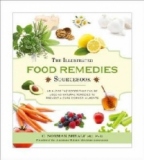 Illustrated Food Remedies Sourcebook