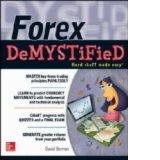 Forex DeMystified: A Self-teaching Guide