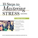 10 Steps to Mastering Stress