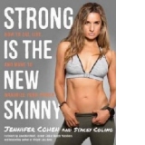 Strong is the New Skinny