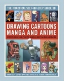 Practical Step-by-Step Guide to Drawing Cartoons, Manga and