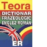 Dictionar frazeologic englez - roman