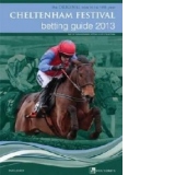 Cheltenham Festival Betting Guide