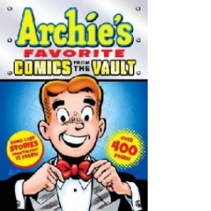 Archie's Favorite Comics from the Vault