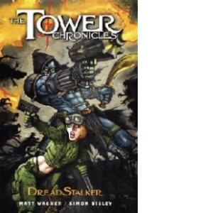 Tower Chronicles: Dreadstalker