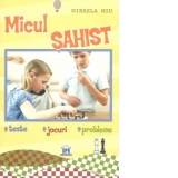 Micul sahist. Teste. Jocuri. Probleme