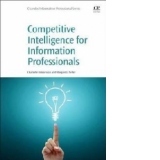 Competitive Intelligence for Information Professionals