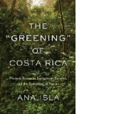 Greening of Costa Rica