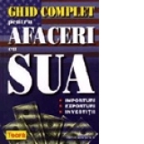 Ghid complet pentru afaceri cu S.U.A.