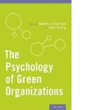 Psychology of Green Organizations