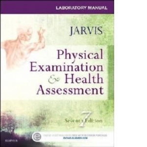 Laboratory Manual for Physical Examination & Health Assessme