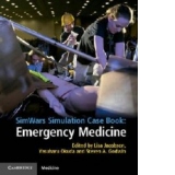 Simwars Simulation Case Book: Emergency Medicine