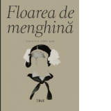 Floarea de menghina