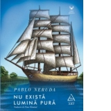 Nu exista lumina pura