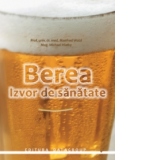 Berea - Izvor de sanatate