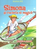 Simona si racheta ei magica