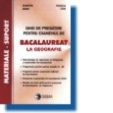 Ghid de pregatire pentru examenul de Bacalaureat - Geografie