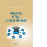 Internet, HTML si baze de date