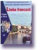 Limba franceza. Manual pentru clasa a VII-a