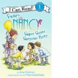 Fancy Nancy: Super Secret Surprise Party