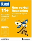 Bond 11+: Non Verbal Reasoning: Assessment Papers