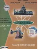 Limba engleza L1. Manual. Catalyst (cls. a XI-a)