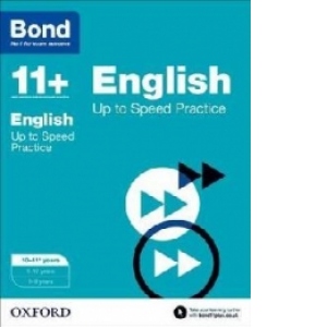 Bond 11+: English: Up to Speed Practice