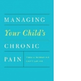 Managing Your Child's Chronic Pain