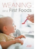 Weaning and First Foods