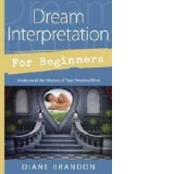 Dream Interpretation for Beginners