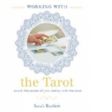 Working with: the Tarot