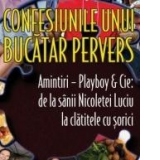 Confesiunile unui bucatar pervers