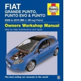 Fiat Grande Punto. Punto Evo & Punto Petrol Owners Workshop