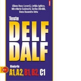 Teste DELF/DALF. Nivelurile A1, A2, B1, B2, C1