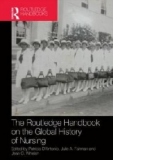 Routledge Handbook on the Global History of Nursing