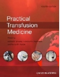 Practical Transfusion Medicine