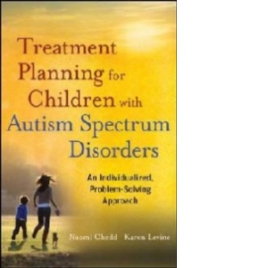 Treatment Planning for Children with Autism Spectrum Disorde