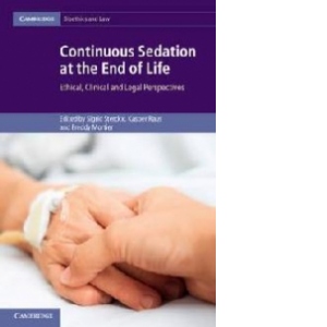 Continuous Sedation at the End of Life