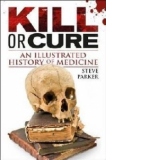 Kill or Cure