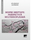 Despre dreptate: perspectiva multidisciplinara