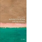 Anaesthesia: A Very Short Introduction