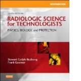 Workbook for Radiologic Science for Technologists