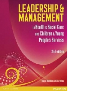 Leadership and Management in Health and Social Care Level 5