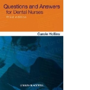 Questions and Answers for Dental Nurses