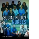 Social Policy for Nurses