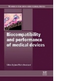 Biocompatibility and Performance of Medical Devices