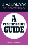 Handbook of Hypnotherapy